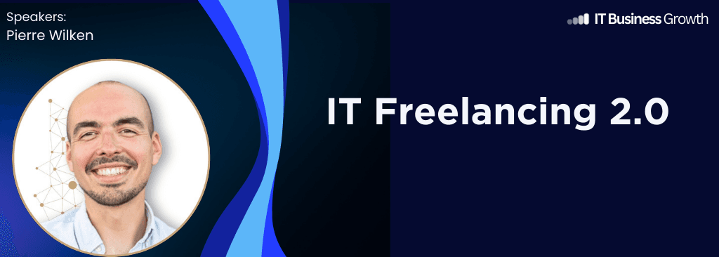 Tag 1: IT Freelancing 2.0