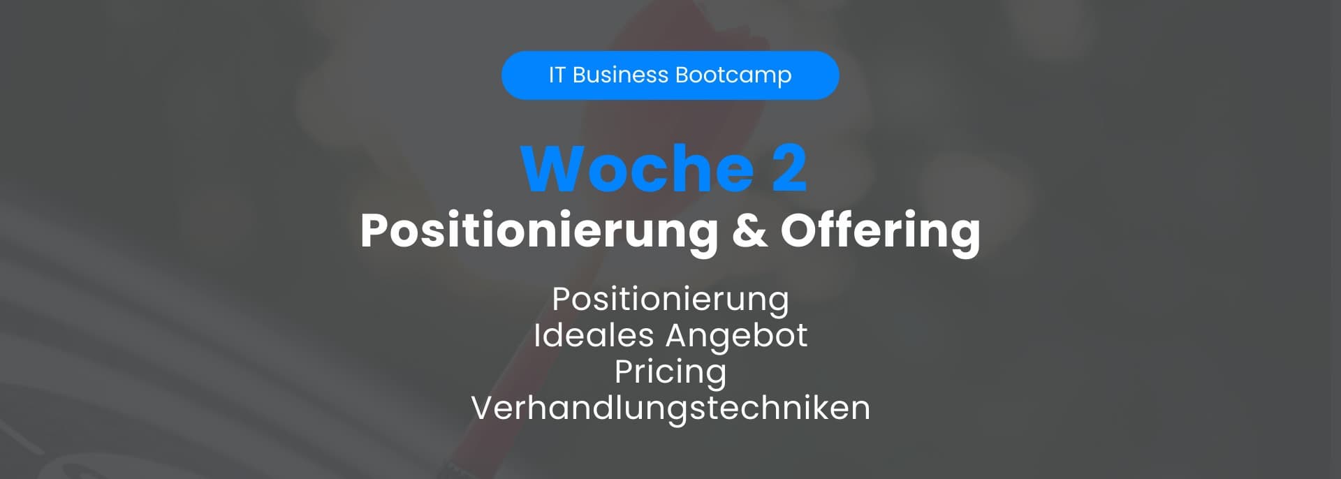 IT Business Bootcamp 5.0 (Woche 2)